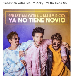 Sebastian Yatra, Mau Y Ricky - Ya No Tiene Novio